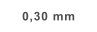 0,30 mm
